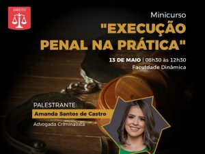 Direito promove palestra com o tema “Execução penal na prática”