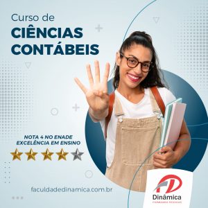 O curso de Ciências Contábeis da Faculdade Dinâmica, é nota 4 na avaliação do Exame Nacional de Desempenho dos Estudantes/Enade.