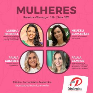 Dia das Mulheres reúne gestoras de destaque para bate-papo na Dinâmica