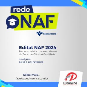 NAF Dinâmica abre seleção para estudantes de Ciências Contábeis