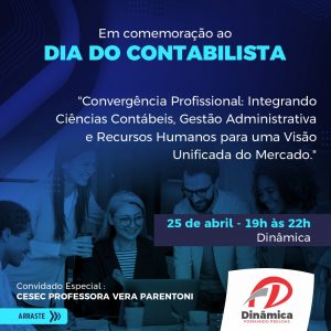 Dinâmica e Cesec promovem evento para celebrar Dia do Contabilista 2024