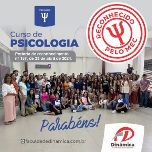 Curso de Psicologia da Dinâmica recebe reconhecimento do MEC