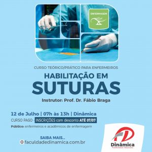 Dinâmica abre inscrições para minicurso de suturas para alunos e Enfermeiros