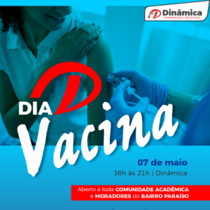 Dinâmica promove Dia D de vacinação para comunidade acadêmica e moradores do bairro