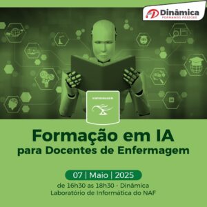 Dinâmica vai realizar formação em IA para professores da Enfermagem