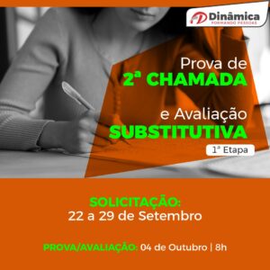 Prova de 2ª Chamada e Avaliação Substitutiva – 1ª etapa 2025.2
