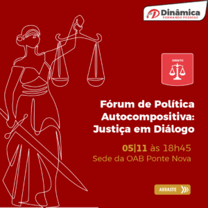 Curso de Direito e parceiros promovem Fórum de Política Autocompositiva
