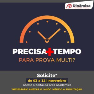 Começa o prazo para solicitar condição especial para Prova Multi