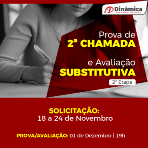 Prova de 2ª Chamada e Avaliação Substitutiva 2ª etapa – 2025.2