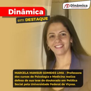 Professora da Dinâmica defende tese de doutorado em Política Social