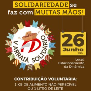 V Arraiá Solidário: começa a troca de alimentos por ingressos