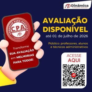 Dinâmica promove Autoavaliação Institucional e convida comunidade acadêmica a participar