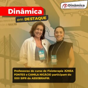 Professoras de Fisioterapia da Dinâmica participam de simpósio internacional em Natal